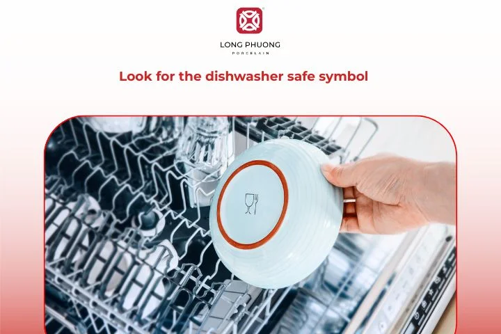 Look for the dishwasher safe symbol before washing