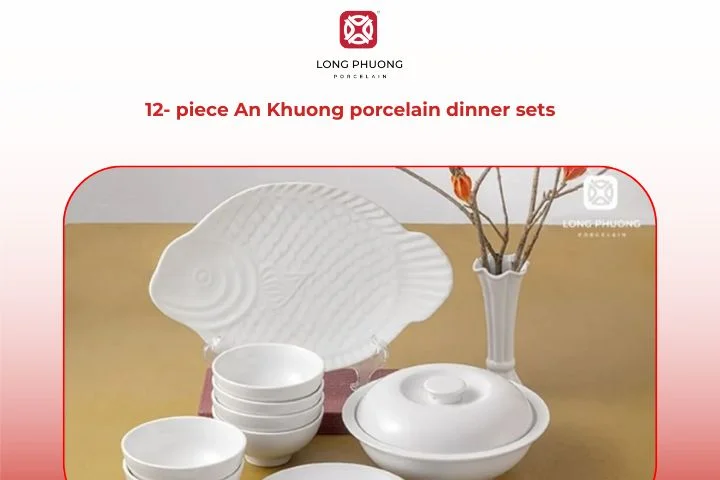 An Khuong porcelain dinner set 12 pieces