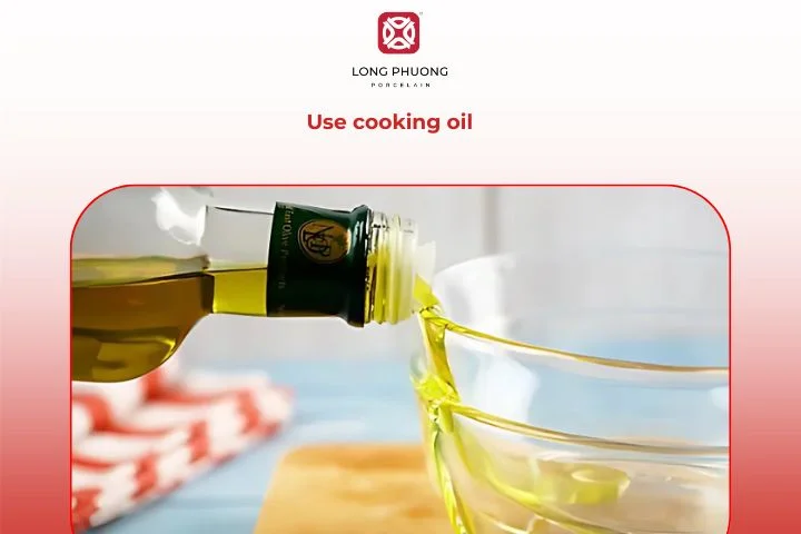 Use cooking oil