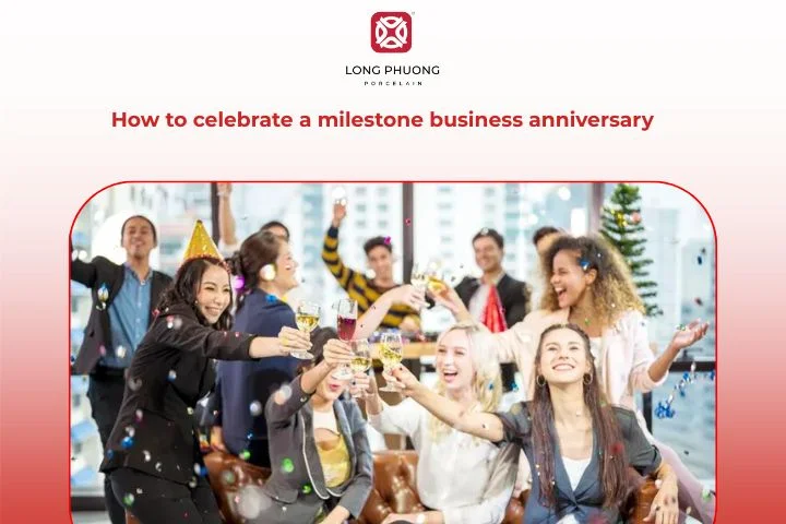 Ways to celebrate milestone business anniversaries