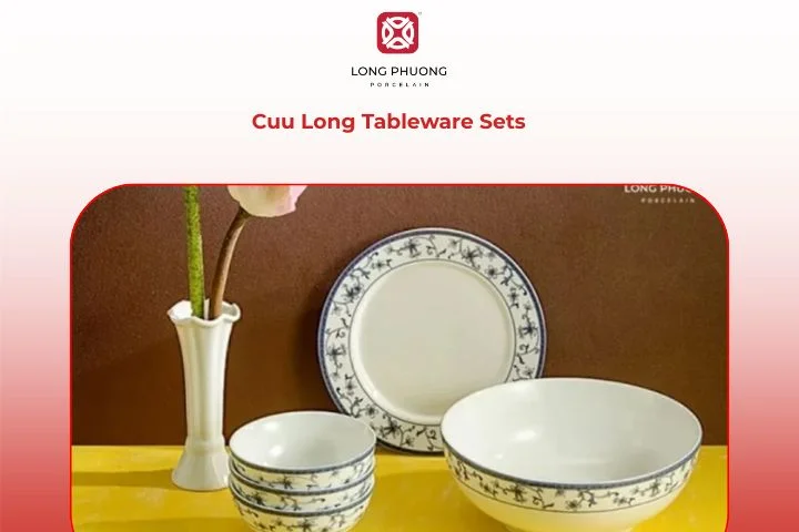 Cuu Long porcelain tableware set