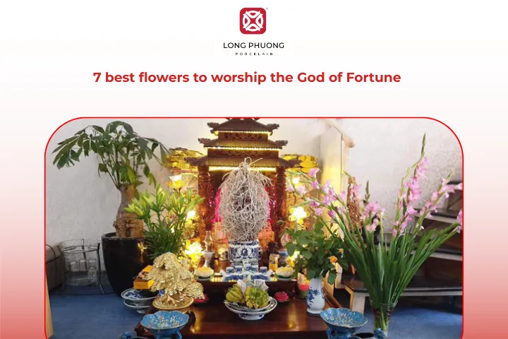 Uncover the best flowers to worship the God of Fortune