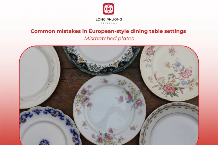 Using mismatched plates can instantly break the elegant vibe