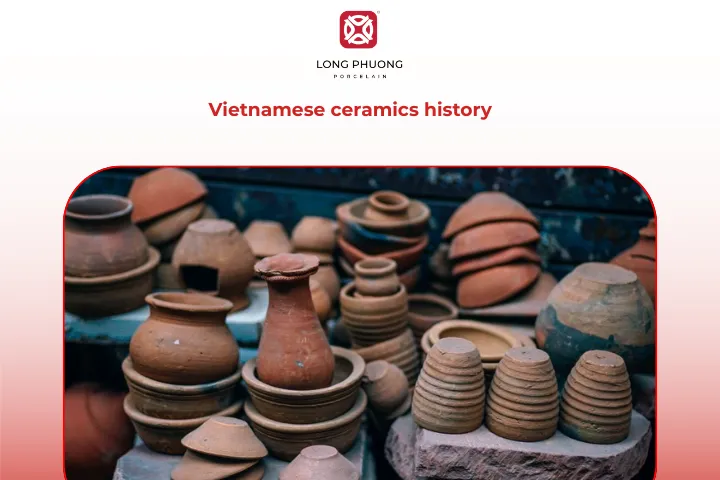 Vietnamese ceramics history began over 6000 years ago