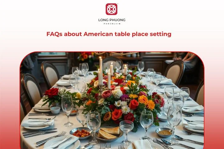 Frequently asked questions about American table place settings.