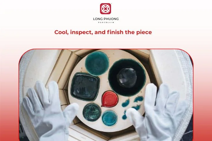 Allow the porcelain to cool, then inspect