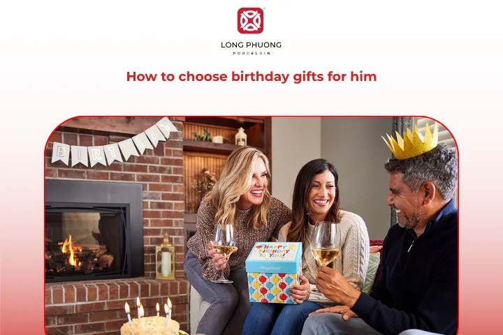 How to choose the best birthday gifts for him