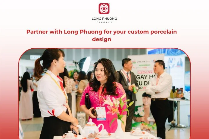 Partner with Long Phuong Porcelain for your next custom porcelain design project