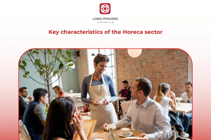 The Horeca sector is constantly evolving to satisfy global customers