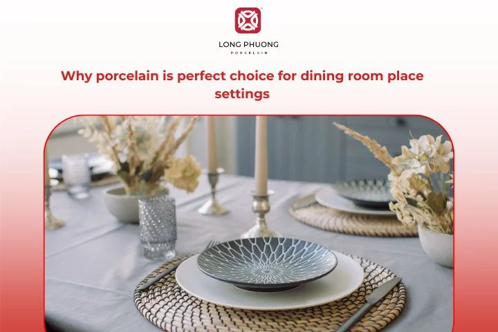 Porcelain dining room place setting