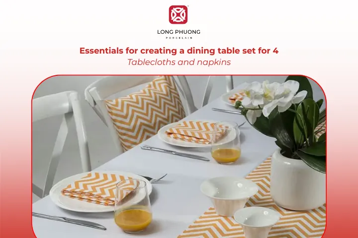 Dress the dining table with a tablecloth and napkins to add charm to the meal