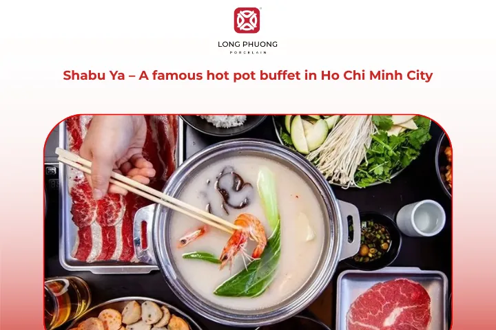 Shabu Ya is a favorite hot pot destination in Ho Chi Minh City