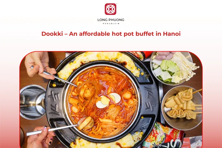 Dookki is one of Hanoi’s most affordable hot pot buffet restaurants