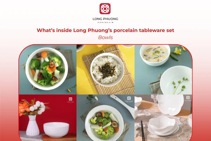 Long Phuong’s porcelain bowls not only hold food but also enhance the way they are presented