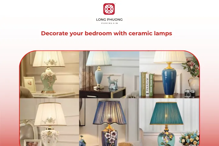 Modern ceramic lamps come in a wide variety of unique designs