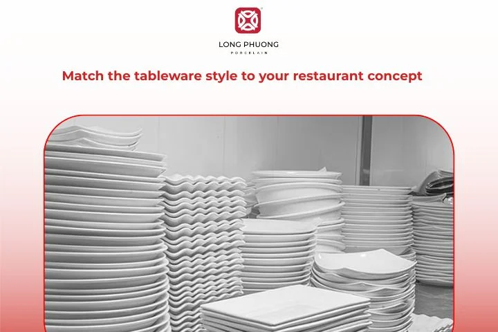 Selecting dishware styles that align with the restaurant’s theme and branding