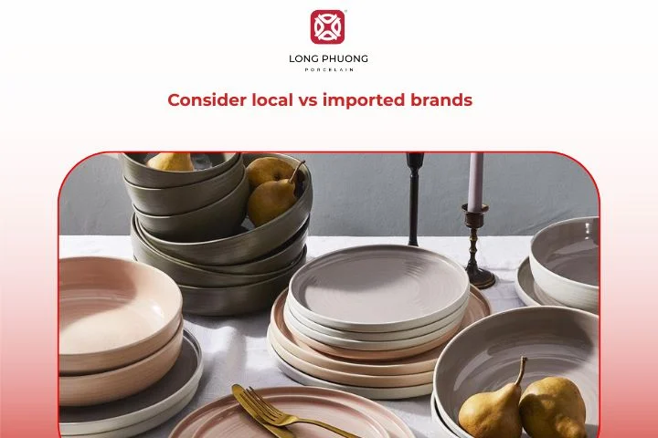 Comparison between local and imported dishware brands in Vietnam