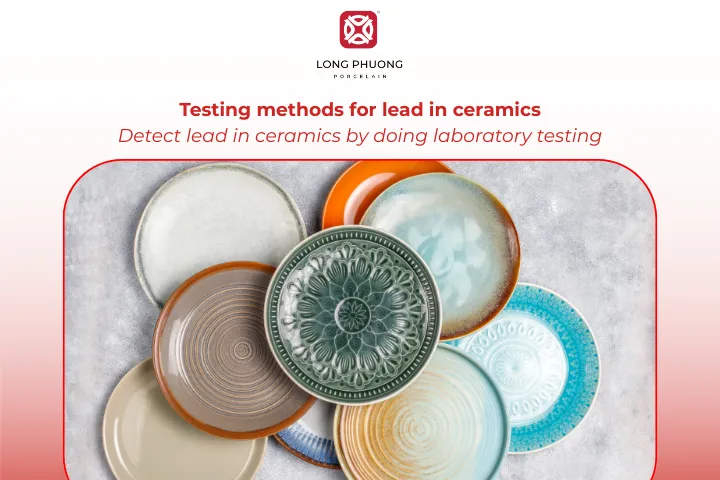 Explore how to identify lead-contaminated ceramics by professional testing