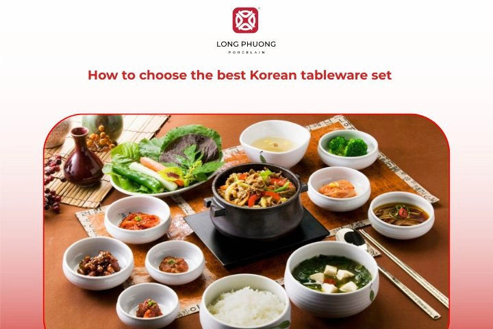 Various Korean tableware types such as stoneware, porcelain and premium dinnerware