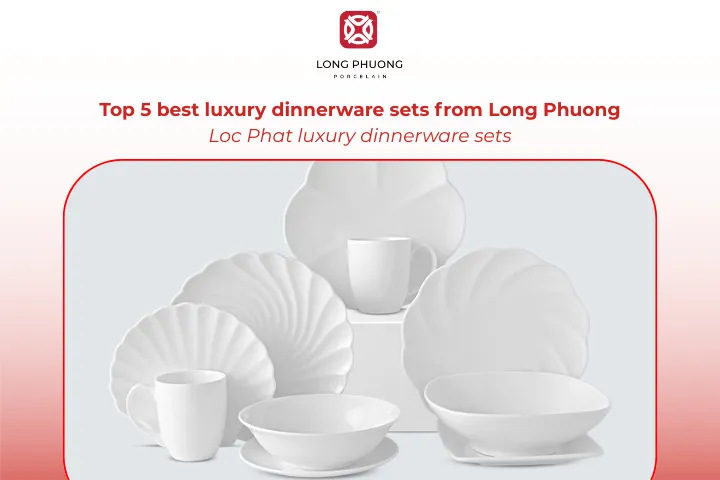 The Loc Phat luxurious dinnerware set is thoughtfully crafted for meaningful occasions