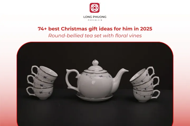 A floral‑patterned porcelain tea set makes a gentle and thoughtful Christmas gift for him