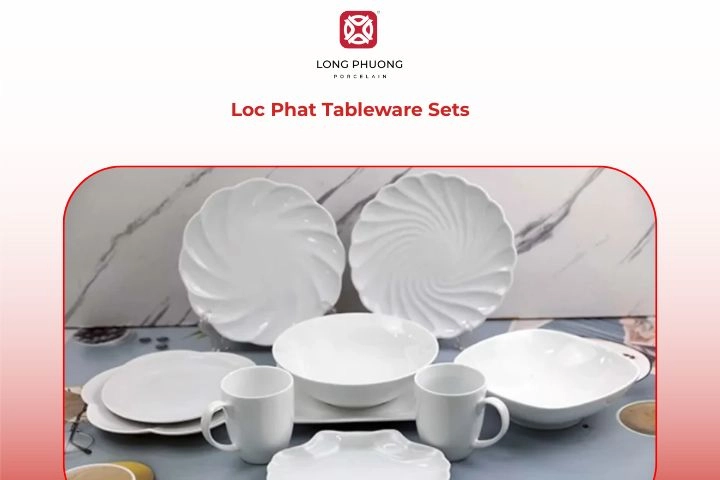 Loc Phat porcelain tableware collection for restaurants