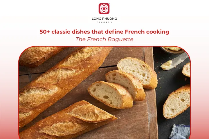 The French Baguette is a crusty loaf that symbolizes everyday French food culture