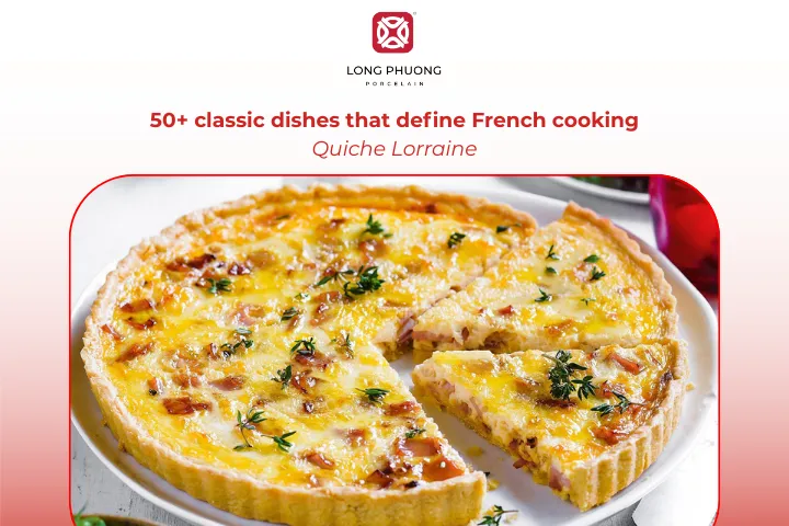 Quiche Lorraine is a creamy tart that remains one of France’s most loved dishes
