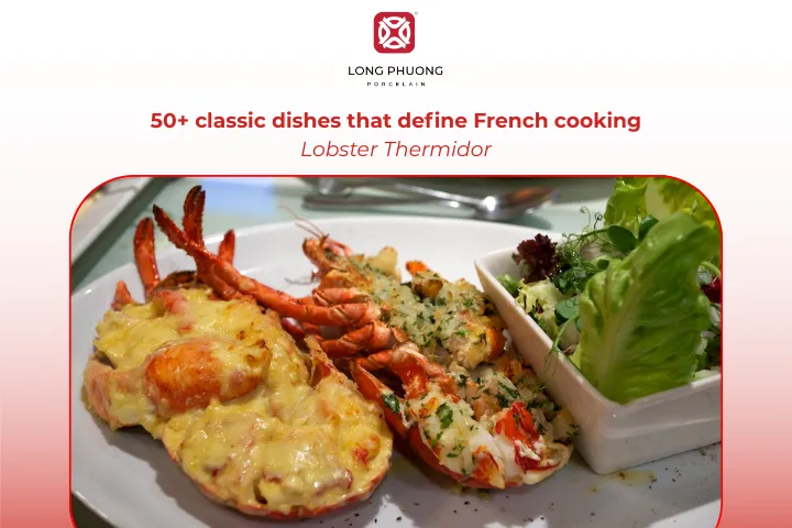  Lobster Thermidor is a rich lobster dish topped with a golden cheese crust