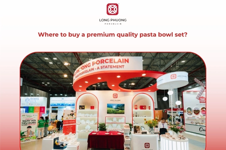 Premium pasta bowl sets from Long Phuong Porcelain for home and hospitality use