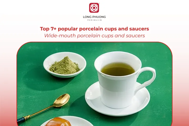 Wide-mouth cups and saucers let aromas develop and make stirring easy