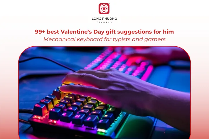 Mechanical keyboards enhance his typing and gaming experiences