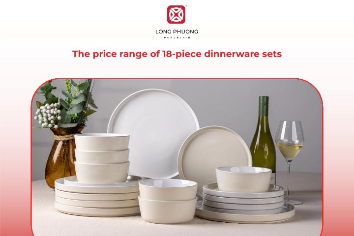 18-piece dinnerware sets offer various options for every lifestyle and budget