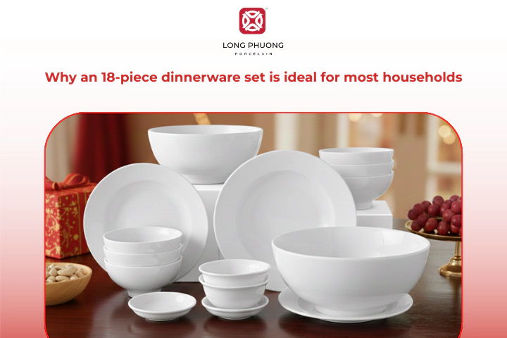An 18-piece set offers the perfect balance of practicality, flexibility, and space-saving for daily use