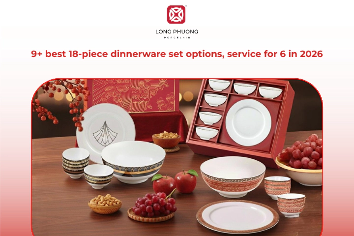 Top 18-piece dinnerware sets for 6 that balance style and function in 2026