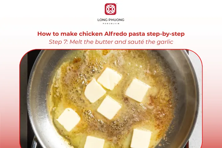 Melt butter and gently sauté garlic for a fragrant base