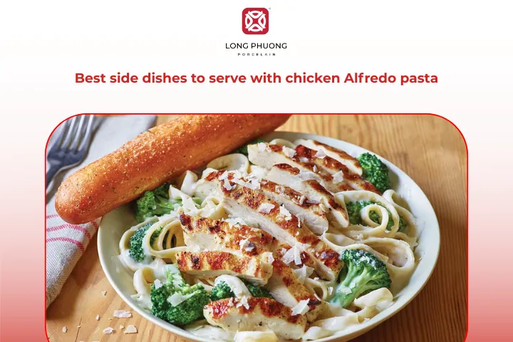 With the right side dishes, chicken Alfredo pasta becomes an indulgent yet balanced meal