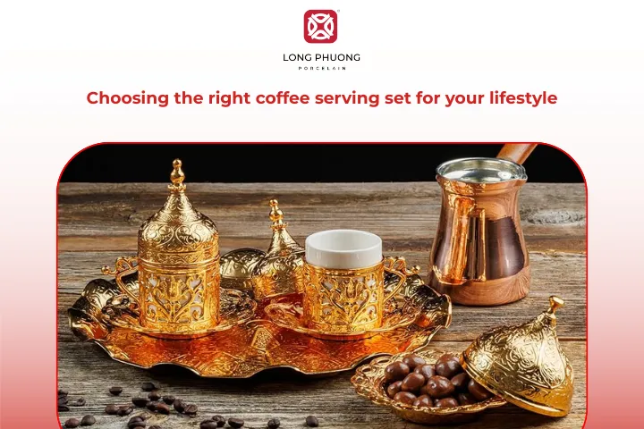 The right coffee serving set depends on the way you enjoy your coffee