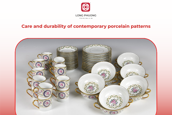 Proper care helps contemporary porcelain patterns stay durable and beautiful over time