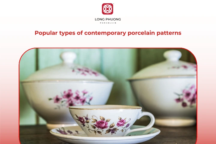 Popular contemporary porcelain patterns reflect modern taste and everyday elegance