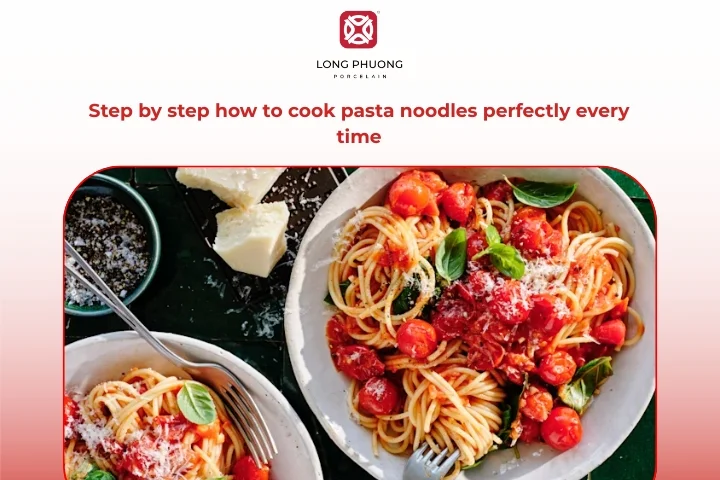Step by step guide showing how to cook pasta noodles perfectly every time at home