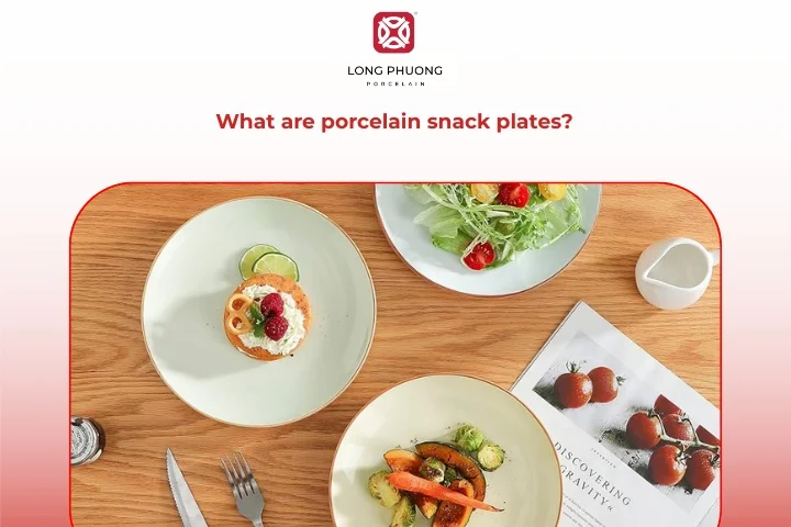 Porcelain snack plates in different sizes used for appetizers and light snacks