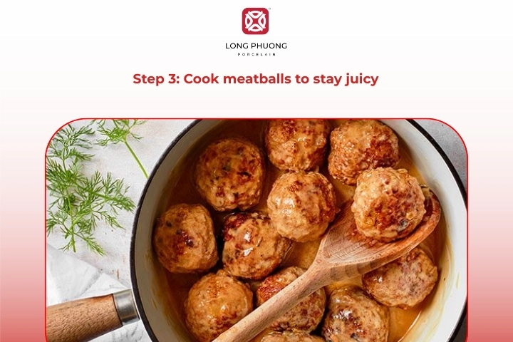 Cook meatballs to stay juicy