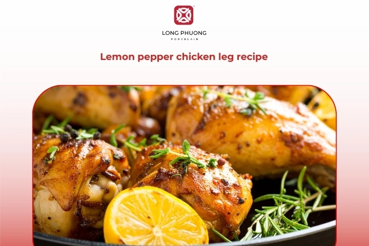 Lemon pepper chicken leg recipe fresh and zesty chicken legs recipe