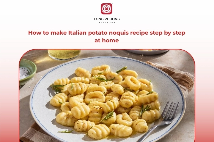 Homemade Italian potato noquis recipe step by step at home