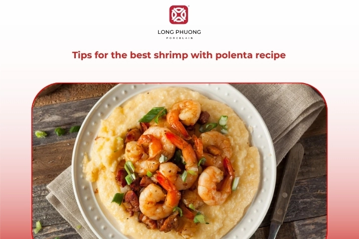 Tips for the best shrimp with polenta recipe
