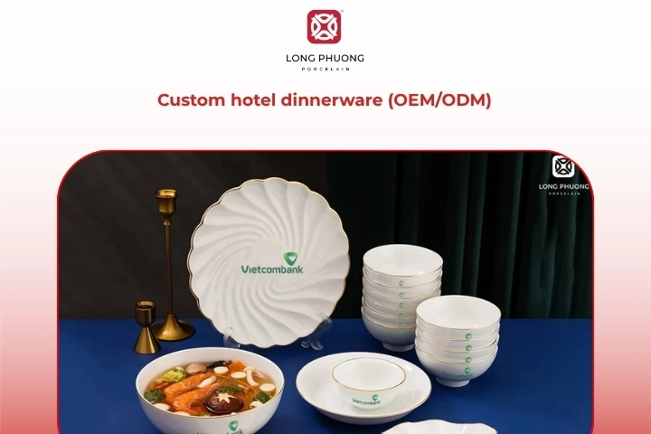 Custom hotel dinnerware OEM ODM services