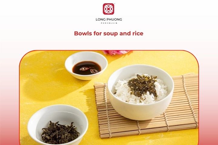 Porcelain soup bowls and rice are kitchen tableware essentials for family meals