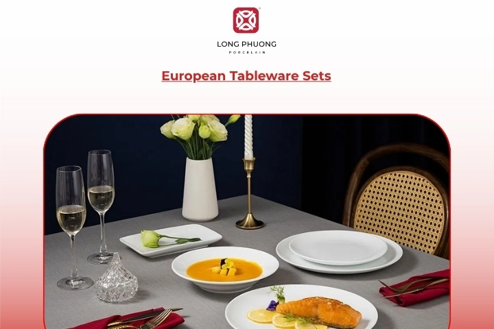 European-style tableware trends 2026 from Long Phuong