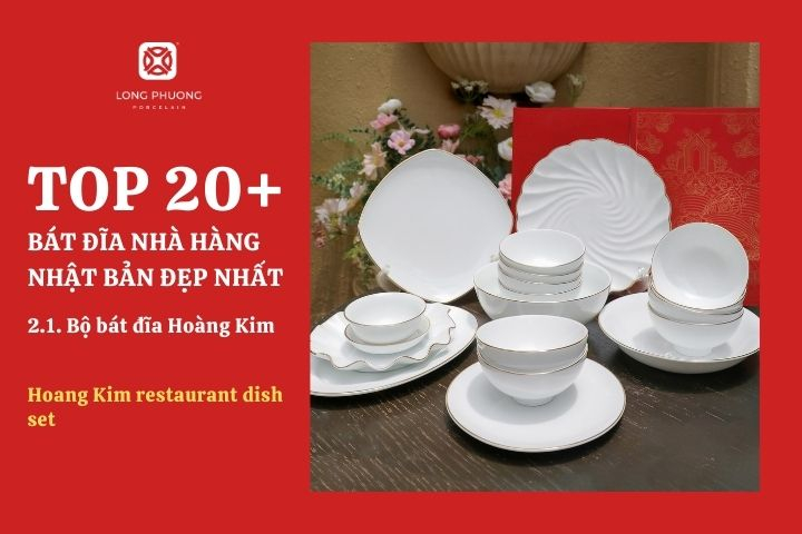 bát đĩa nhà hàng Nhật Bản Hoàng Kim